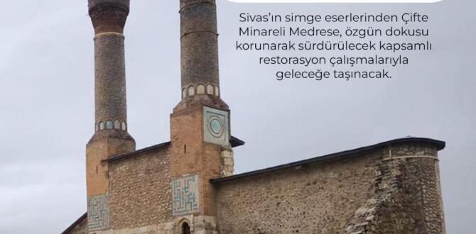 Sivas Çifte Minareli Medrese Restorasyona Alınıyor