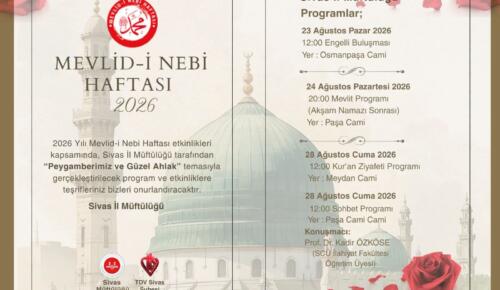 Mevlid-i Nebi Haftası Etkinlik Programı Belli Oldu